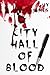 City Hall of Blood (Sven th...