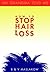 My Grandma Told Me - How To Stop Hair Loss