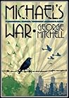 Michael's War