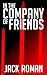 In the Company of Friends (The Vassal Chronicles Book 1)