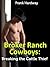 Broker Ranch Cowboys: Breaking the Cattle Thief (Gay Cowboys Erotica)