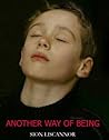 Another Way of Being by Sion Liscannor
