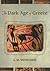 The Dark Ages of Greece by Anthony Snodgrass
