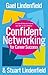 Confident Networking For Career Success And Satisfaction