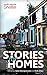 Stories for Homes