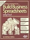 Build Business Spreadsheets Using Excel Build Business Spreadsheets Using Excel