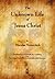 The Unknown Life of Jesus Christ by Nicolas Notovitch