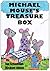 Michael Mouse's Treasure Box (The Mouse Tale Series Book 2)