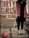 Dirty Girls Come ...