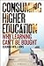 Consuming Higher Education by Joanna Williams