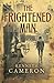 The Frightened Man (Denton Mystery)
