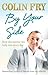 By Your Side by Colin Fry