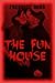 The Fun House: A Young Adult Horror Story