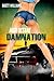 High Octane Damnation (A Comet Press Novella)