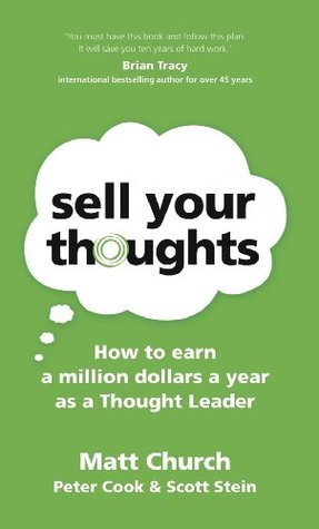 Sell Your Thoughts (Kindle Edition)