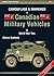 Camouflage and Markings of Canadian Military Vehicles in World War Two (Armor Color Gallery)