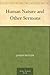 Human Nature and Other Sermons