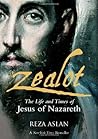 Zealot: The Life ...