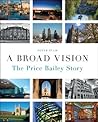 A Broad Vision: The Price Bailey Story