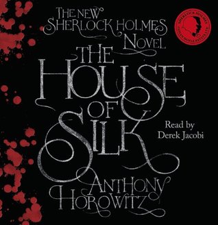 The House of Silk