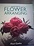 New Guide to Flower Arranging