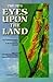 Eyes Upon The Land: The Ter...