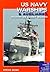 US Navy Warships & Auxiliaries