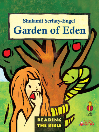 Garden of Eden (Reading the Bible Book 1)