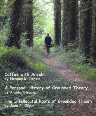 Grounded Theory as Open-Ended and Adaptable: Three Views (Current Issues in Qualitative Research Book 2)