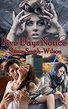 Five Days Notice