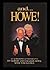 And... Howe! An Authorized Autobiography by Gordie Howe