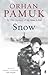 Snow: Winner of the Nobel P...