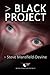 Black Project by Steve Mansfield-Devine