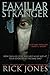 Familiar Stranger