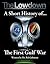 The Lowdown: A Short Histor...