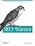 SEO Warrior: Essential Techniques for Increasing Web Visibility