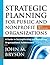 Strategic Planning for Public and Nonprofit Organizations by John M. Bryson