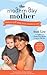 The Modern Day Mother: Babi...