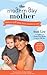 The Modern Day Mother by Andi Lew