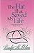The Hat That Saved My Life: A Story About Surviving Breast Cancer by Becky M. Olson (2007) Hardcover