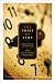 The Thief of Time by Chrisoula Andreou