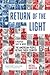 Return of the Light: A Political Fable in Which the American People Retake Their Country