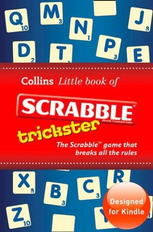 Collins Little Book of Scrabble Trickster (Kindle Edition)