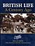 British Life a Century Ago: Images from the Francis Frith Collection (The Francis Frith Collection)