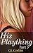 His Plaything: Part 3