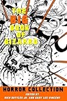 The Big Book of Bizarro Horror Collection