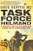 Task Force Helmand: A Soldier's Story of Life, Death and Combat on the Afghan Front Line
