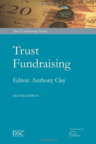 Trust Fundraising (Fundrasing Series)