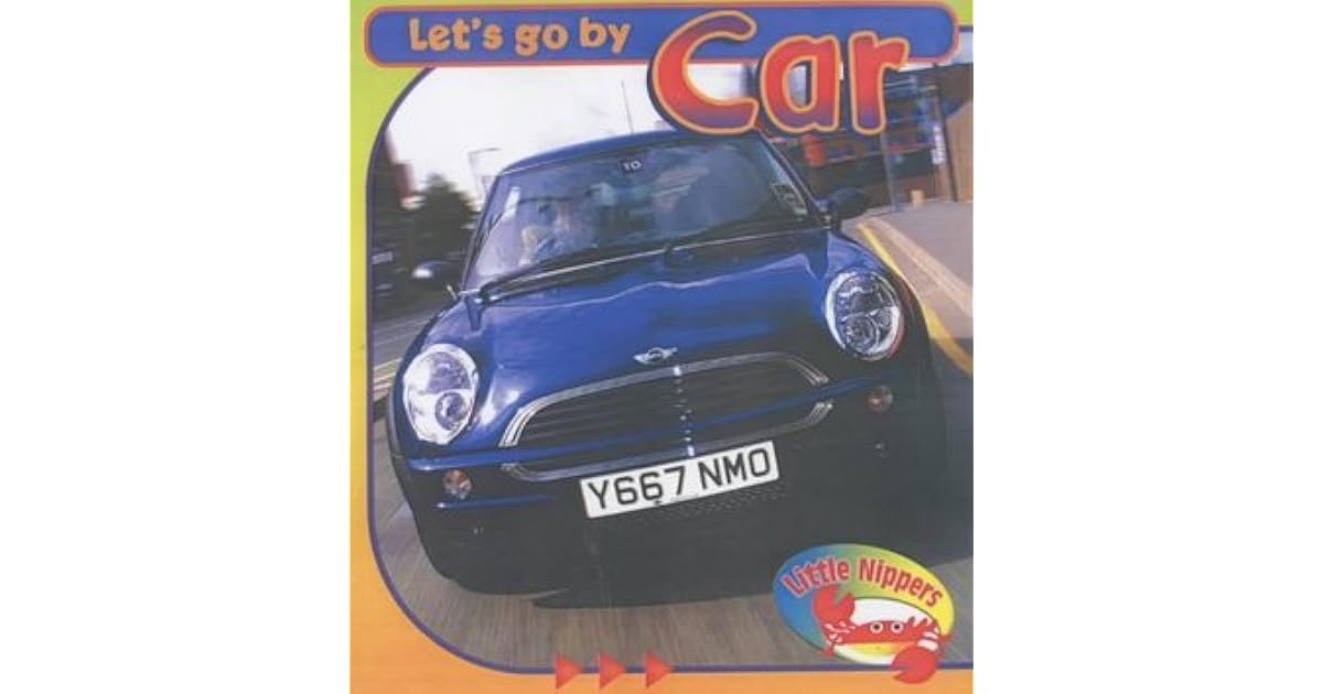 Little Nippers Let's Go by Car by Barbara Hunter