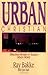 The Urban Christian by Ray Bakke